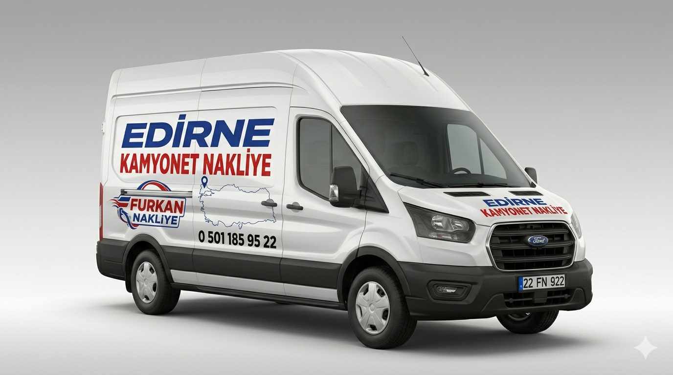 Edirne Kamyonet Nakliye